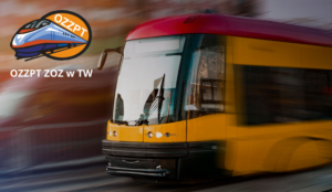 Zakładowa Organizacja Związkowa OZZPT w Tramwajach Warszawskich
